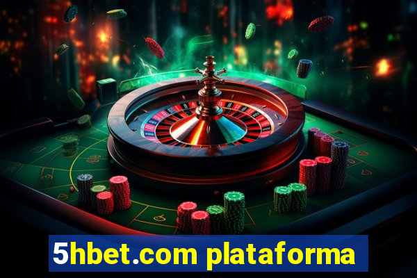 5hbet.com plataforma